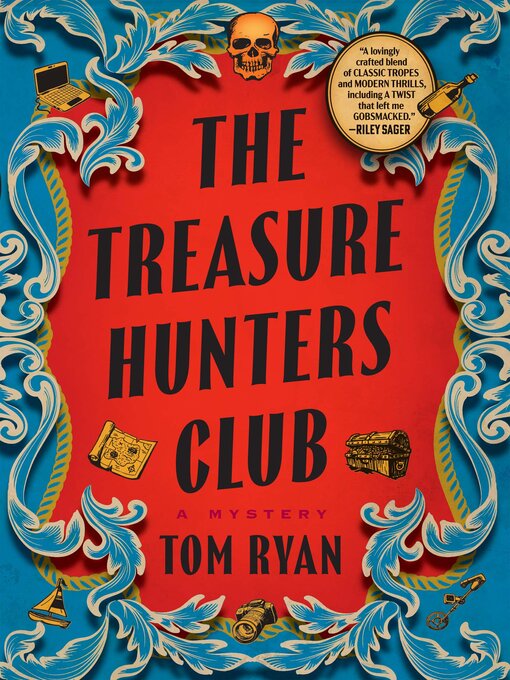 Title details for The Treasure Hunters Club by Tom Ryan - Available